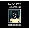 IUGULA-THOR / SUCTION MELENA "All Dreams are Only Self Facials" cd